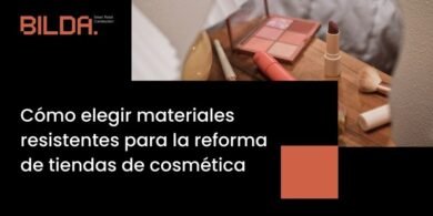 Cómo elegir materiales resistentes para la reforma de tiendas de cosmética